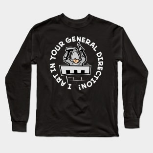 I Art In Your General Direction (Round) Long Sleeve T-Shirt